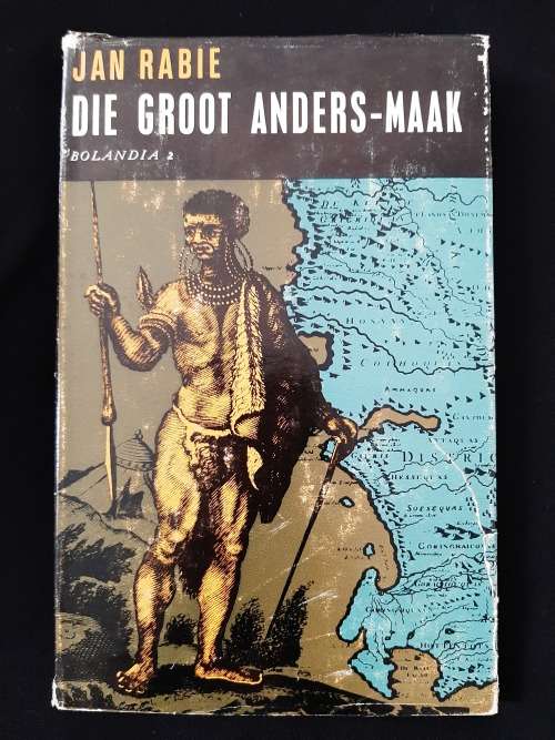 Die Groot Anders-Maak: Bolandia 2 by Jan Rabie