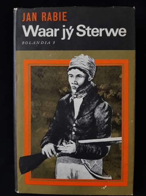Waar Jý Sterwe: Baloandia 3 by Jan Rabie