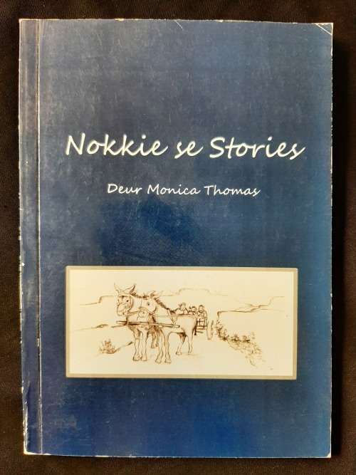 Nokkie se Stories by Monica Thomas