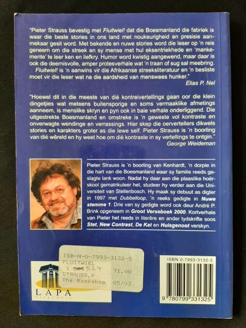 Fluitwiel!  Ware lag- en liegstories uit my dóúrie wêreld By Peter Strauss