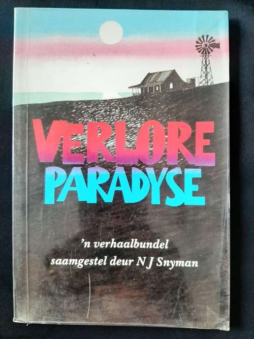 Verlore Paradyse by N J Snyman