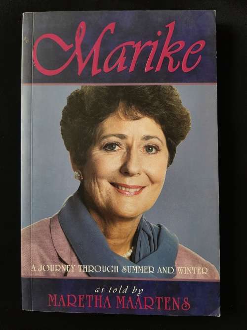 Marike: A Journey through Summer & Winter by Maretha Maartens
