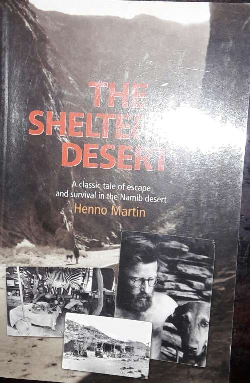 The Sheltering Desert - Henno Martin