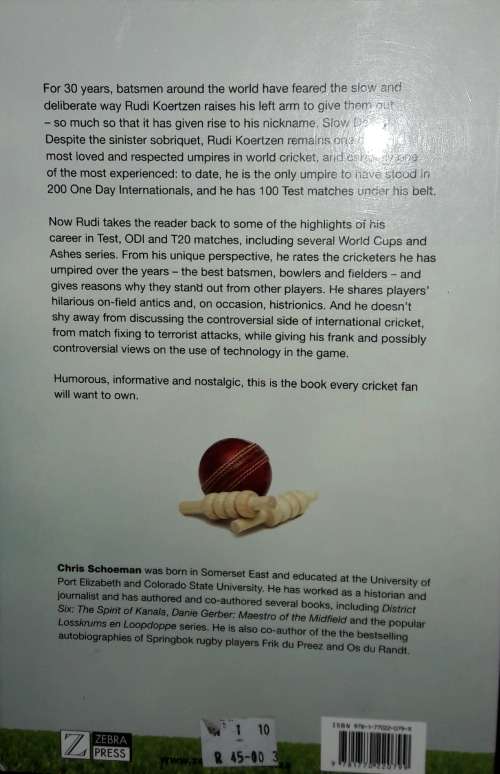 Slow Death - Memoirs Of A Cricket Umpire - Rudi Koertzen with Chris Schoeman