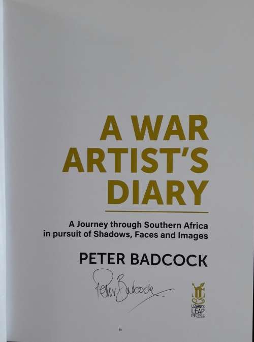 A War Artist`s Diary - Peter Badcock SIGNED