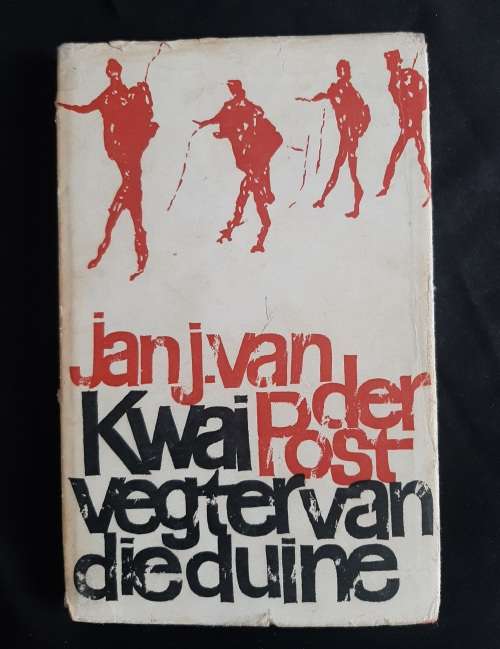 Kwai, Vegter van die Duine by Jan J. van der Post