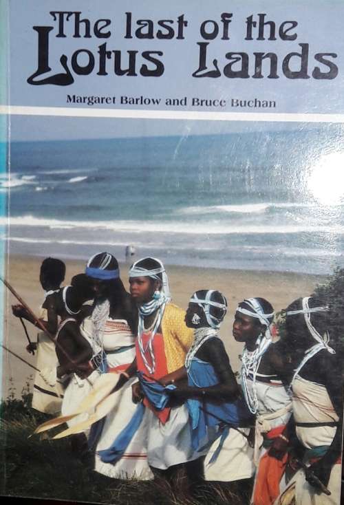The Last Of The Lotus Lands - Margaret Barlow and Bruce Buchan