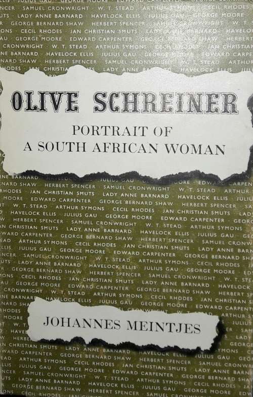Olive Schreiner - A Portrait Of A South African Woman - Johannes Meintjes