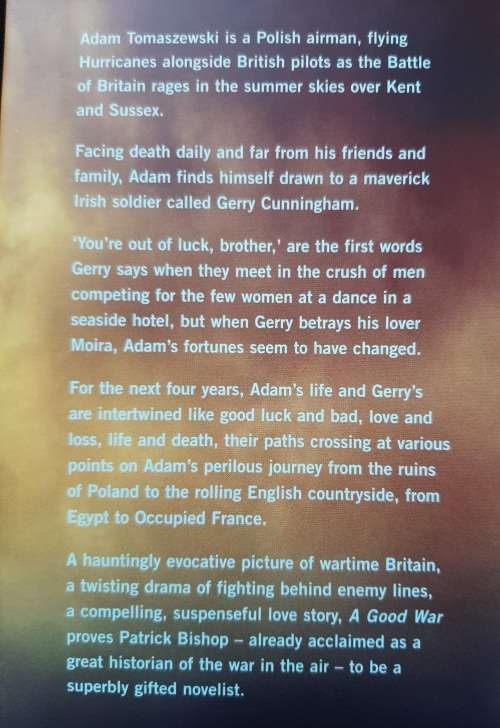 A Good War by Patrick Bishop