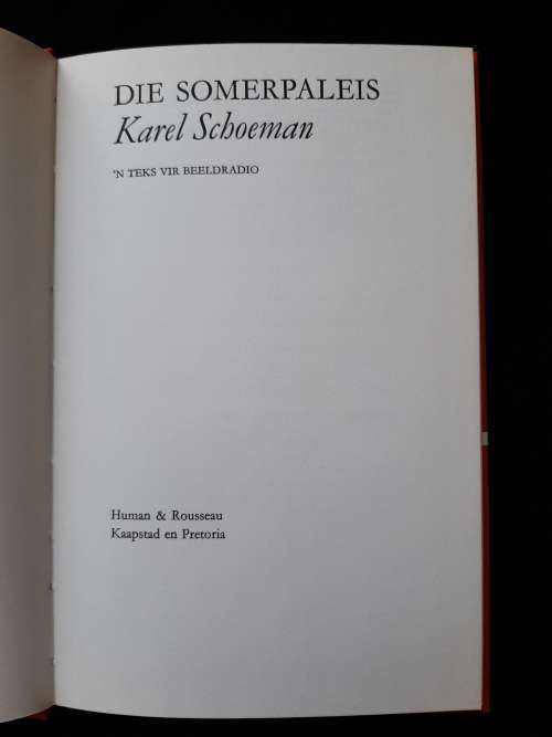 Die Somerpaleis: `n Teks vir Beeldradio by Karel Schoeman