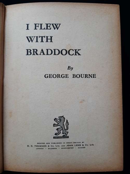 I Flew with Braddock by George Bourne