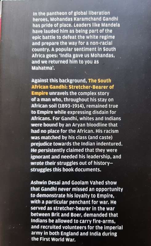 The South African Ghandi: Stretcher-Bearer of Empire by Ashwin Desai & Goolam Vahed