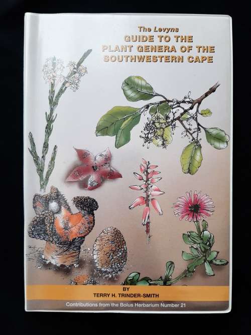 The Levyns Guide to the Plant Genera of the Southwestern Cape by Terry H. Trinder-Smith