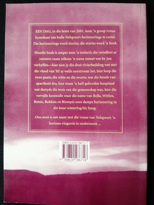 Nelspoort: Ons Lief & Leed by  Elise van Wyk(Editor)