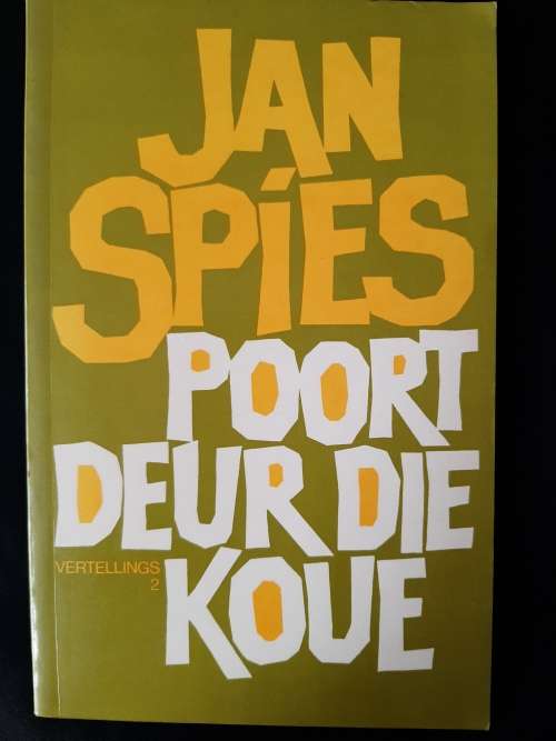 Poort deur die Koue by Jan Spies
