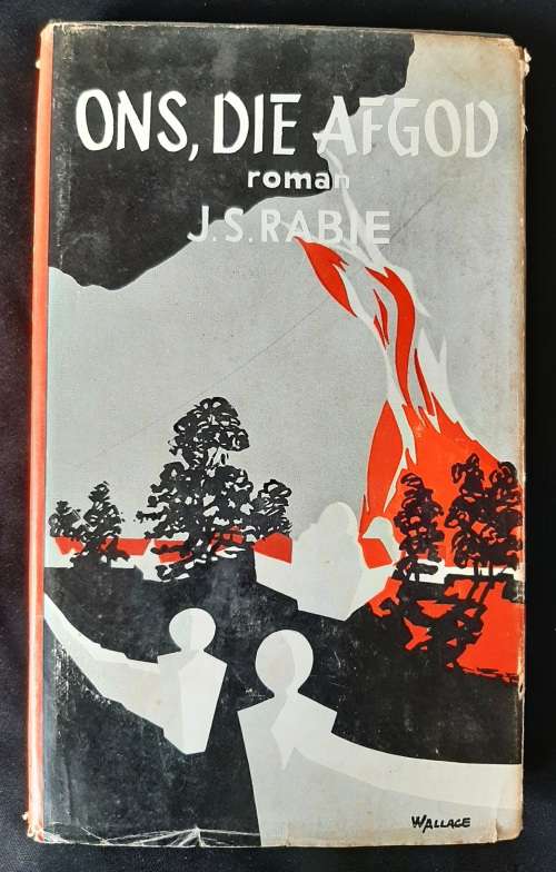 Ons, Die Afgod by J.S. Rabie