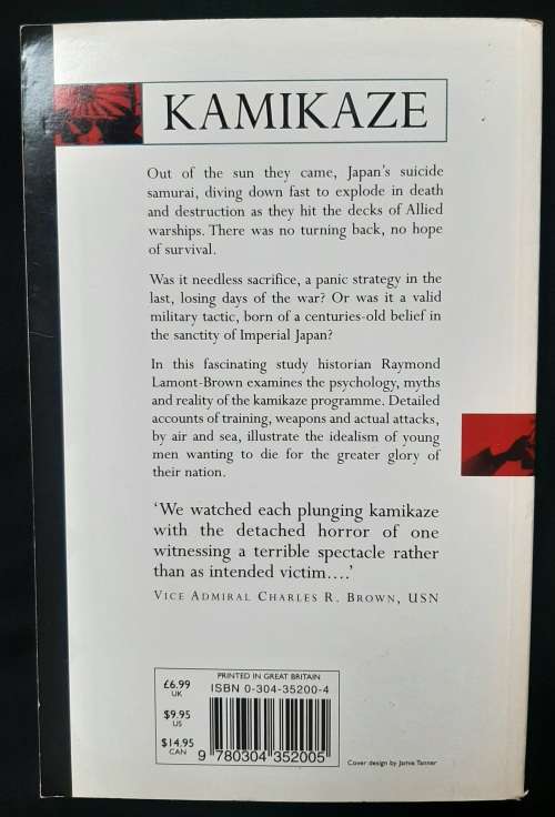 Kamikaze: Japan`s Suicide Samurai by Raymond Lamont-Brown