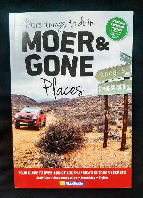 More Things to do in Moer & Gone Places by Jacques Marais