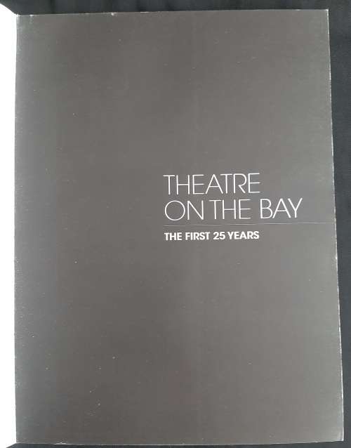 Theatre On The Bay: The First 25 Years - Compiled by Suzaan Keyter