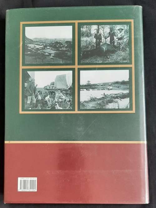 The African Hunting & Travel Journals of JBS Greathead 1884-1910 Edited by DW Gess