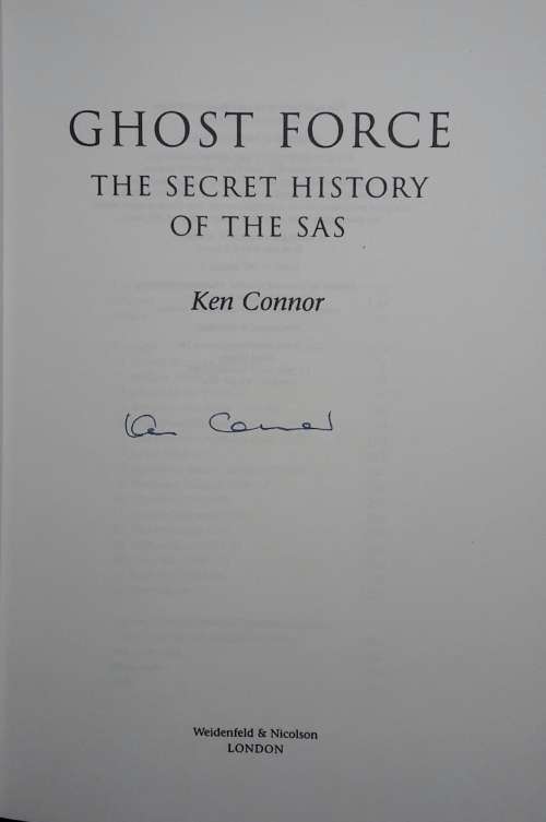 Ghost Force - The Secret History Of The SAS - Ken Connor