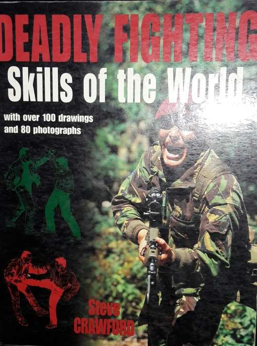 Deadly Fighting - Steve Crawford