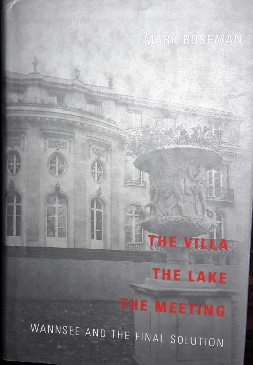 The Villa, The Lake, The Meeting - Mark Roseman