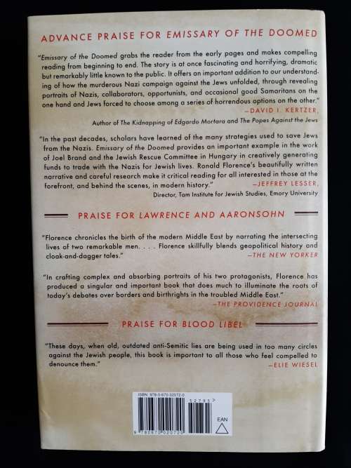Emissary of the Doomed: Bargaining for lives in the Holocaust by Ronald Florence