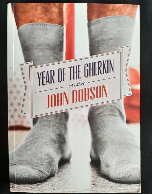 Year of the Gherkin by John Dobson