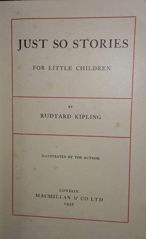 Just So Stories - For Little Children - Rudyard Kipling