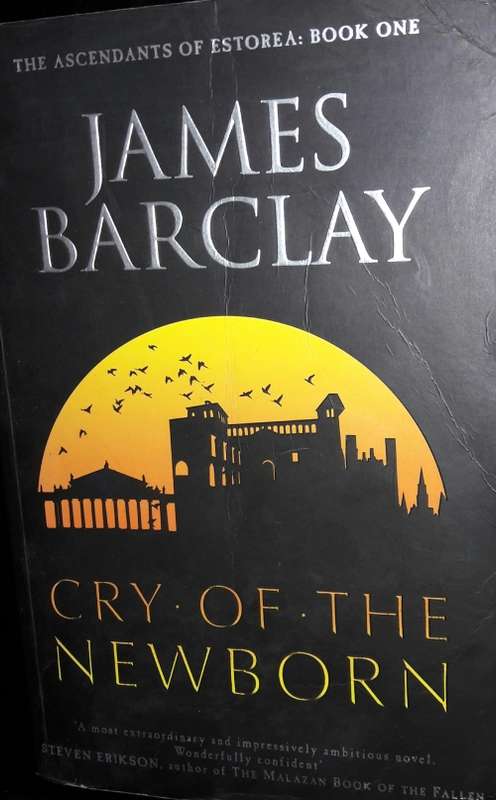 Cry Of The Newborn - James Barclay