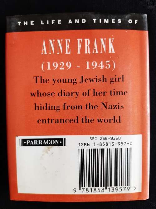 The Life & Time of Anne Frank by Rosanna Kelly