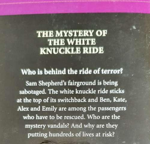 The Mystery of the White Knuckle Ride by Anthony Masters