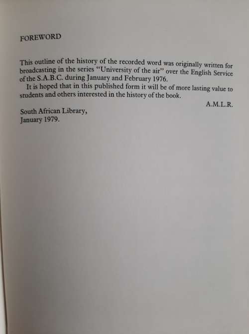From Monolith to Microfilm: The Story of the Recorded Word by A. M. Lewin Robinson, B.A. Ph.D. F.L.A