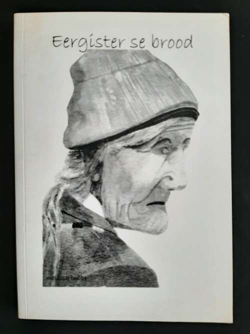 Eergister se brood by Melissa Lubbe