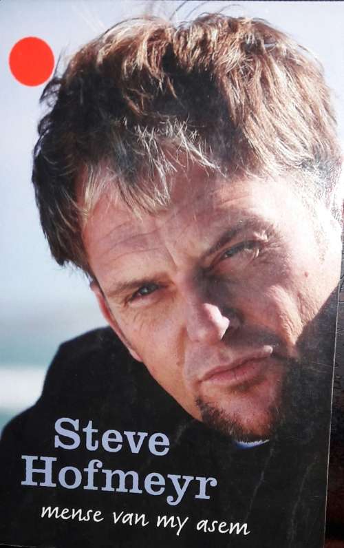 Mense Van My Asem - Steve Hofmeyr