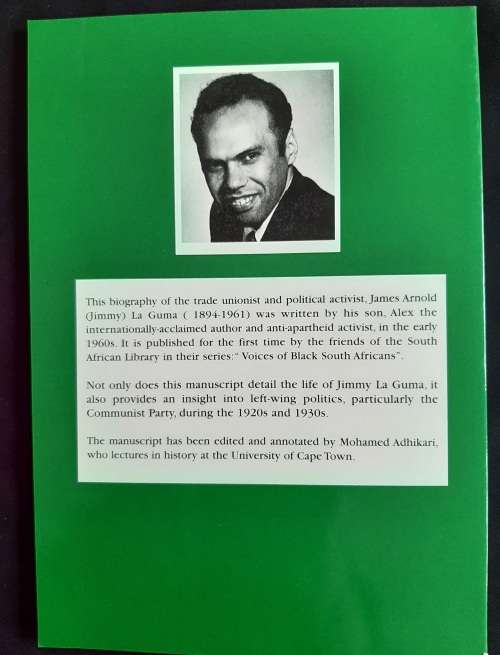 Jimmy La Guma: A biography by Alex La Guma