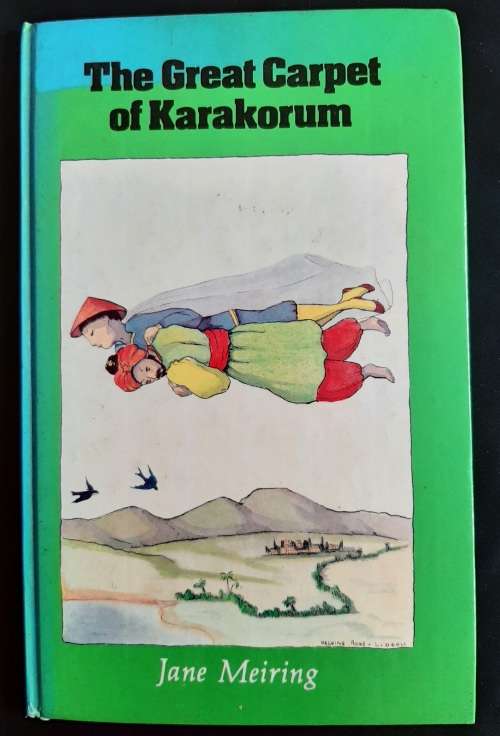 The Great Carpet of Karakorum by Jane Meiring