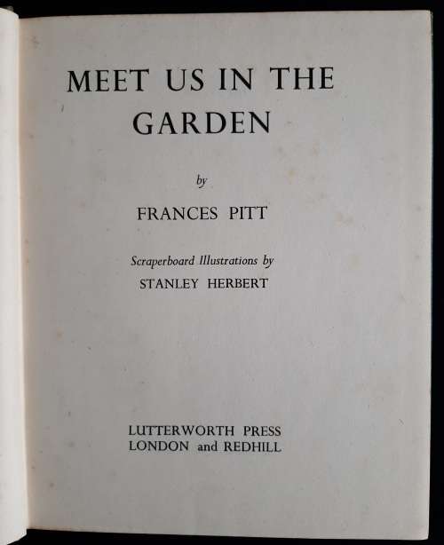 Meet Us In The Garden by Frances Pitt