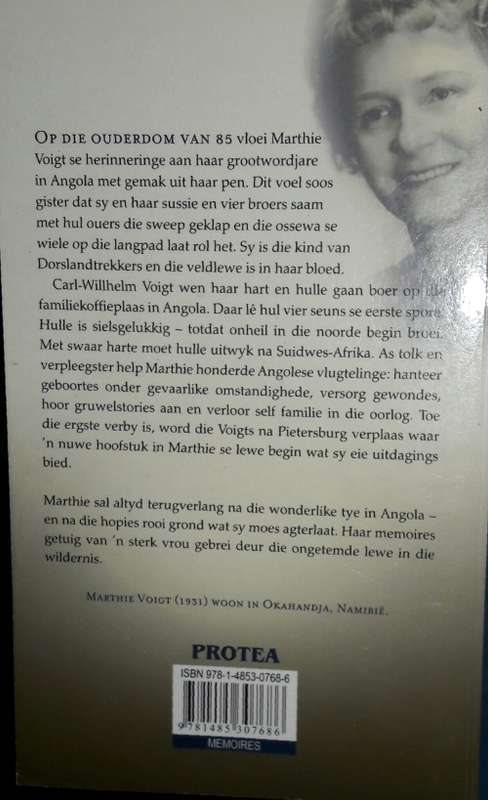 `n Leeftyd Later. Marthie Prinsloo-Voigt. Herinneringe aan Angola.