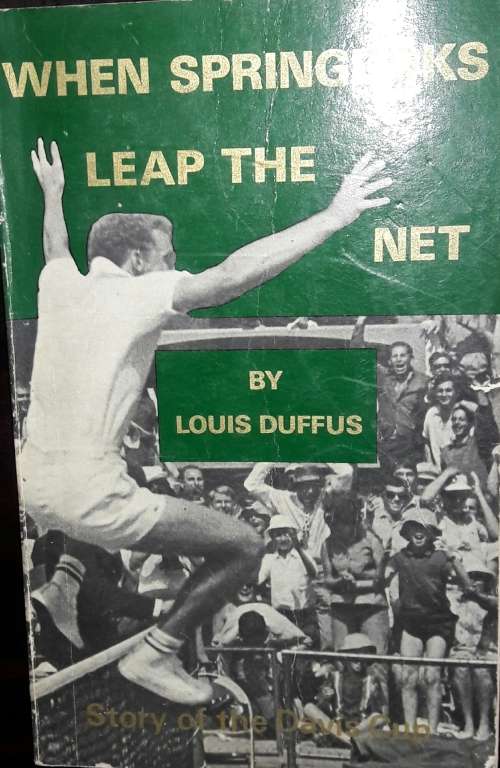 When Springboks Leap the Net. Louis Duffus.