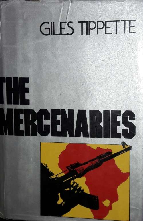 The Mercenaries - Giles Tippette