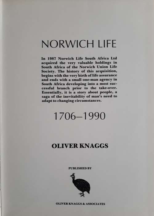 Norwich Life 1706-1990 by Oliver Knaggs