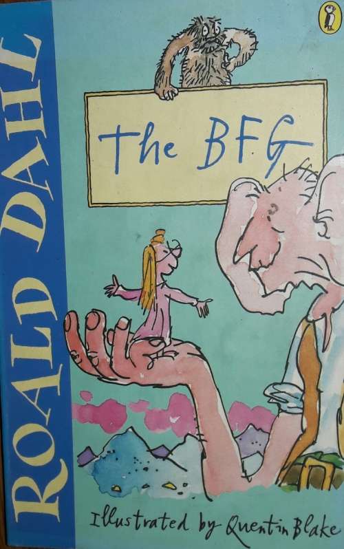 The BFG - Roald Dahl