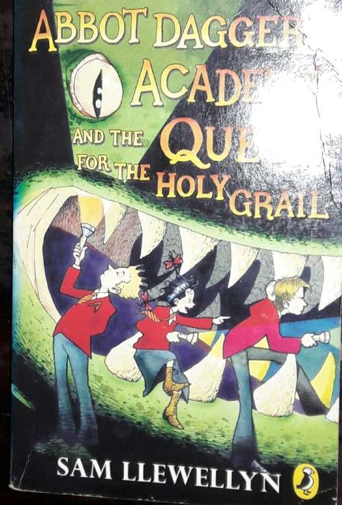 Abbot Dagger`s Academy And The Quest For The Holy Grail - Sam Llewellyn
