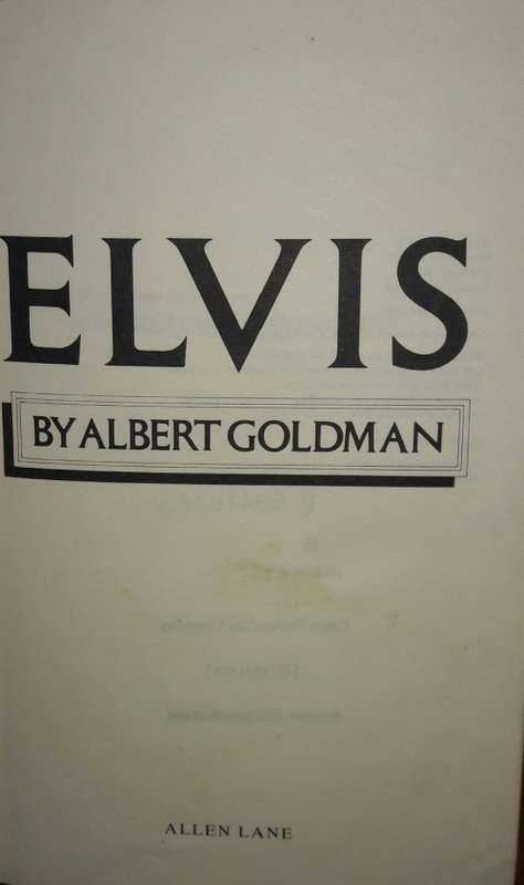 Elvis - Albert Goldman