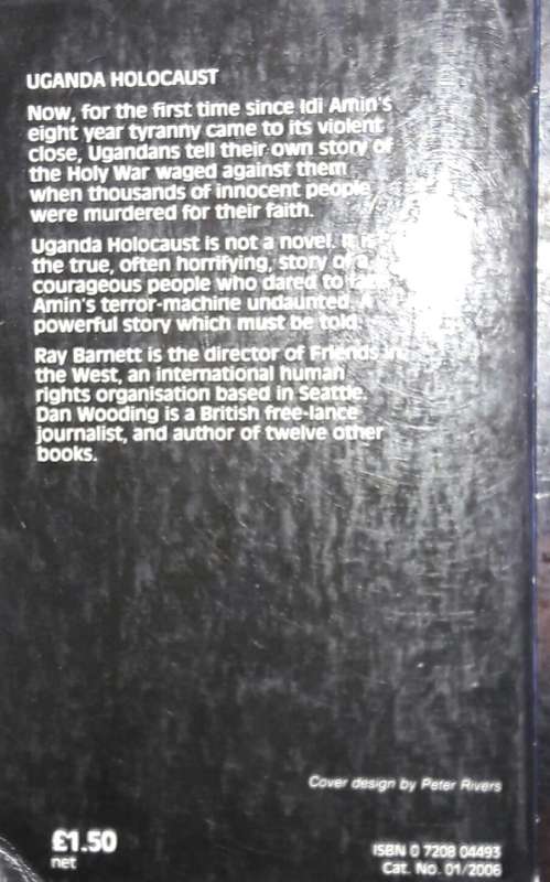 Uganda Holocaust - Dan Wooding and Ray Barnett
