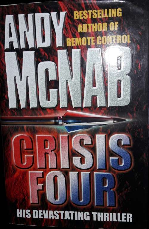 Crisis Four - Andy McNab