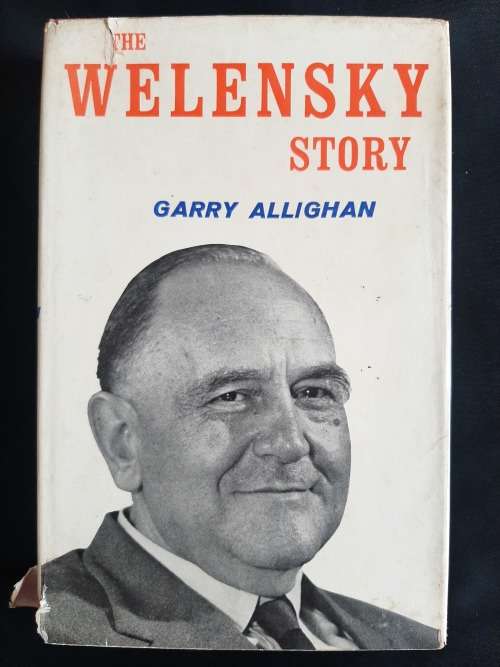 The Welensky Story by Garry Allighan