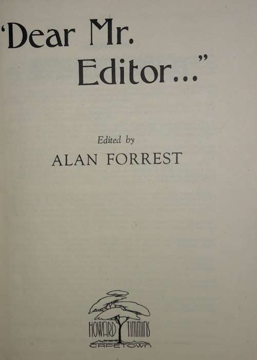 Dear Mr Editor - Alan Forrest